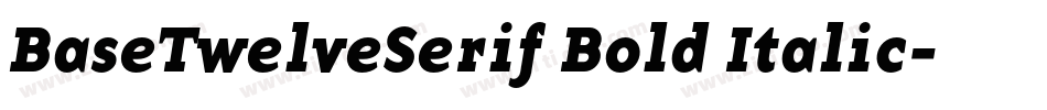 BaseTwelveSerif Bold Italic字体转换
